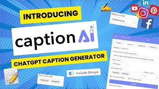 Introducing CaptionAI: Your New Social Media AI Caption Generator | Full Walkthrough