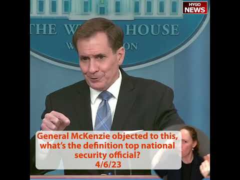 General McKenzie Objected To This, What's The Definition Top National Security Official?