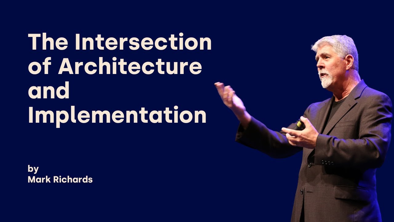 The Intersection of Architecture and Implementation - Mark Richards - DDD Europe