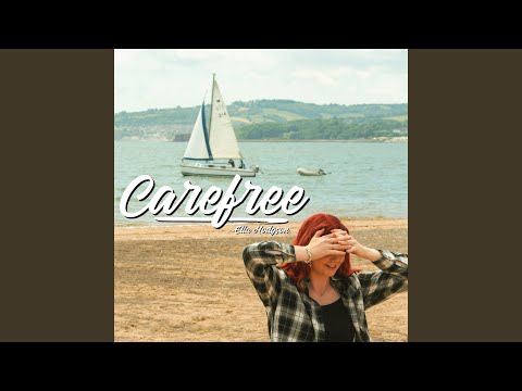 Carefree - Ella Hodgson