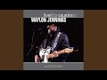 Luckenbach, Texas (Back to the Basics of Love)