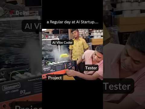 Just a Regular day at AI Startup....
