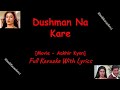 Dushman Na Kare Karaoke With Lyrics Akhir Kyon Smita Patil Rajesh Khanna Rakesh Roshan