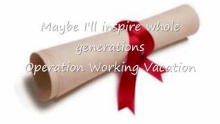 Operation Working Vacation-Sugarland Lyrics