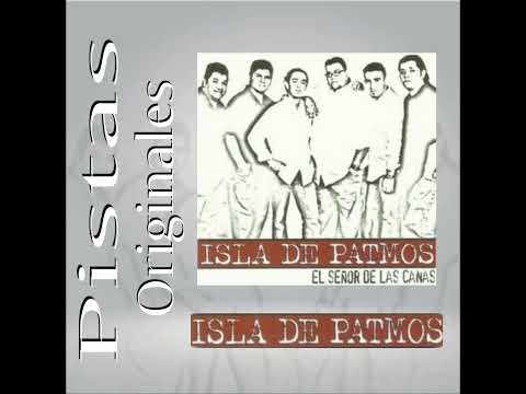 Isla De Patmos El Señor De Las Canas Pista