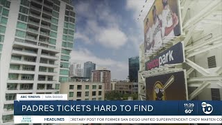 Padres tickets hard to come by for fans