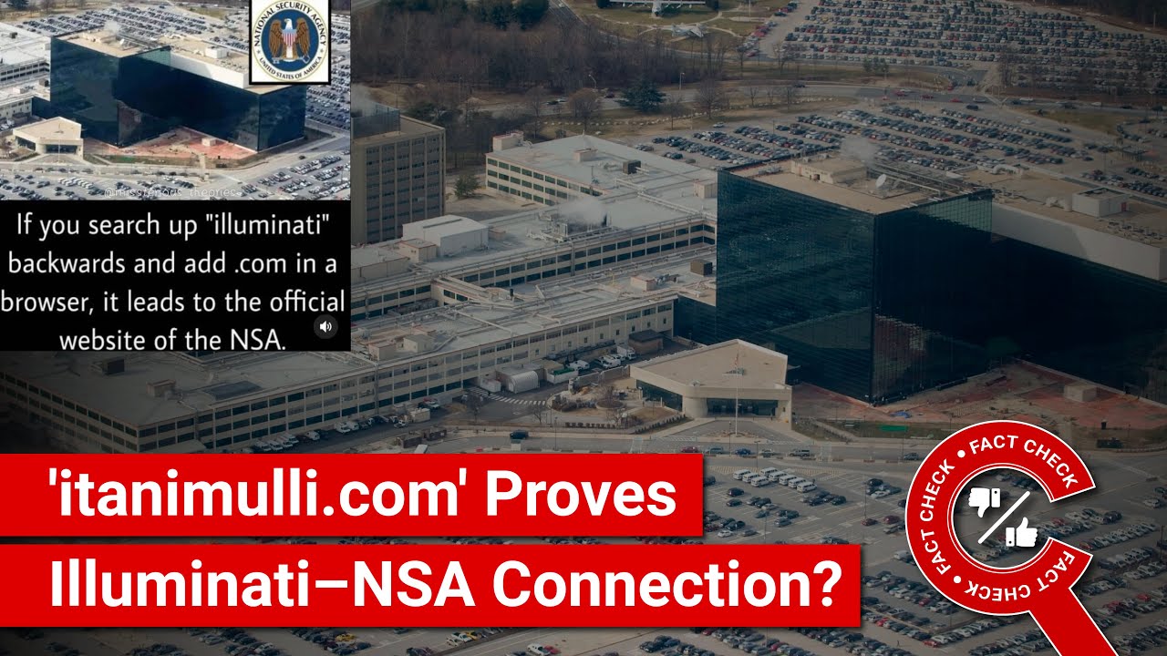 FACT CHECK: 'itanimulli.com' Leading to NSA Website Proves Illuminati–NSA Connection?