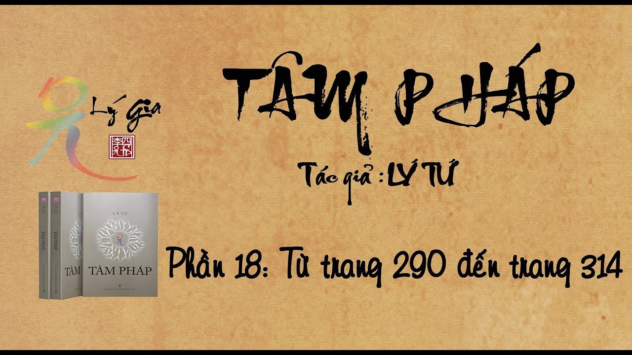 Video Sách Nói Tâm Pháp - Phần 18