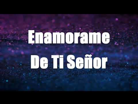 Enamorame - Jesús Adrián Romero