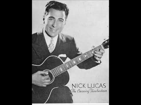 Nick Lucas - My Blue Heaven 1927 Ziegfeld Follies of 1927