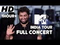 Arijit Singh Live MTV India Tour Full Concert HD Must Watch Best Performance