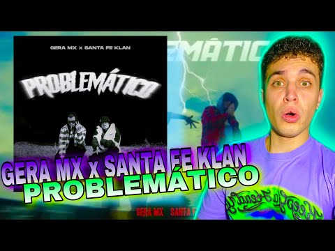 (REACCIÓN) Gera MX, Santa Fe Klan Official - Problemático (Video Oficial)