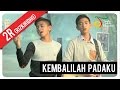 Rizki Ridho - Kembalilah Padaku