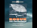 Robur the Conqueror - Alex Kirstukas