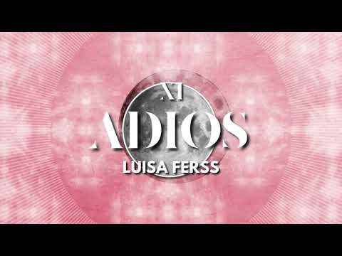 Luisa Ferss - Adiós (Official Lyric Video)