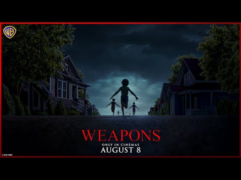 Weapons Movie | In Cinemas on August 8