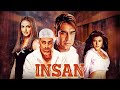 Insan Full Movie Akshay Kumar Ajay Devgan Exclusive Release Esha Deol Tusshar Kapoor Lara D