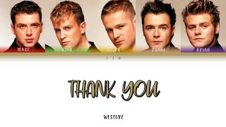 Westlife - Thank You [Color Coded Lyrics]