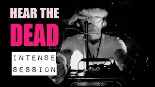 1AM Spirit Box Session while Blind. FEAR NO EVIL. EVER. Clear Communication from the Dead.