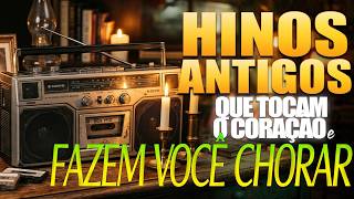 Lindos Hinos Antigos - Os Melhores Louvores Antigos mais tocadas (Sucessos de Todos os Tempos)