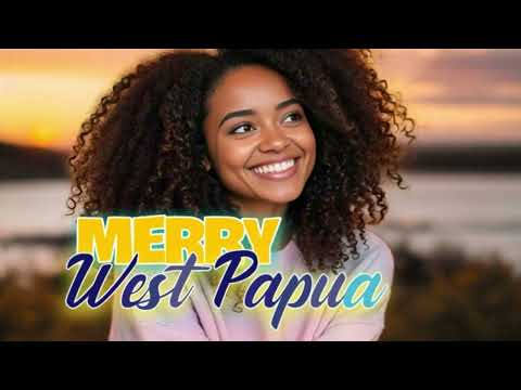 🌴Reggae Songs 2026🌴 || Merry West Papua || Vibez Melanesian 2026🌴