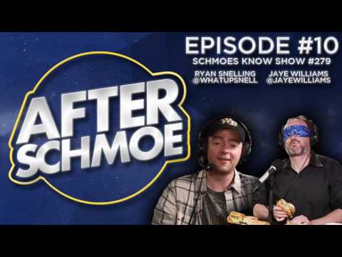After Schmoe #10: Schmoes Know Show #279 Recap