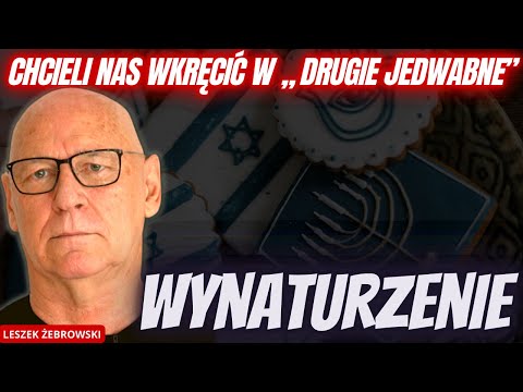 LESZEK ŻEBROWSKI. TAK WŁAŚNIE TRZEBA WALCZYĆ Z ANTYPOLSKIMI MITAMI
