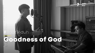 Download lagu #SaatTeduh - Goodness of God (Yeshua Abraham) mp3