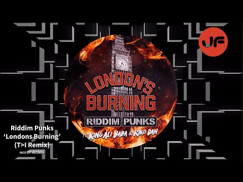 Riddim Punks - Londons Burning ft. King Ali Baba & Riko Dan (T❯I Remix) [Nice Up! Records] ℹ️