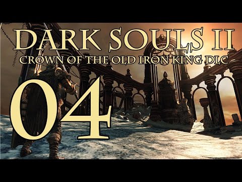 Dark Souls 2 Crown of the Old Iron King - Walkthrough Part 4: Iron Passage and Blue Smelter Demon
