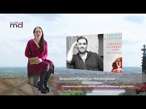 Rezension Christian Hardinghaus „Ferdinand Sauerbruch und die  Charité