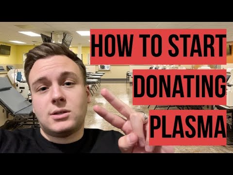 How to Start Donating Plasma - What You Should Know Before Donating Plasma