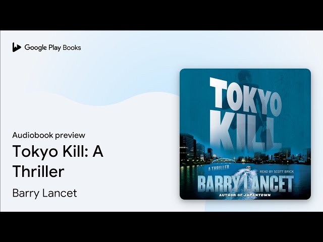 Vídeo relacionado con Tokyo Kill (French Edition)