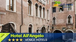 Hotel All'Angelo - Venice Hotels, Italy