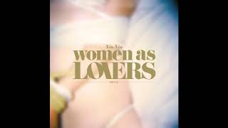 Xiu Xiu - Women As Lovers (+ Bonus Tracks)