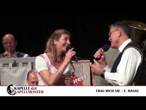 Kapelle der Kapellmeister - Frag mich nie (2023)