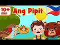 Ang Pipit | Filipino Kids Nursery Rhymes | Awiting Pambata Compilation