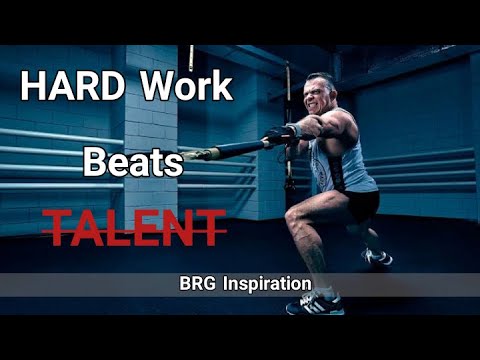 HARD work Beats TALENT !! POWERFUL Motivational video
