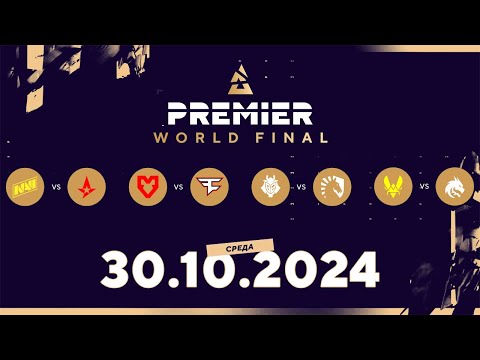 Blast premier world final 2022 финал. Blast premier 2024. World 2024 финал. Major cs go 2023. World 2024 финал.