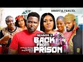 BACK FROM PRISON {SEASON 5}{NEWLY RELEASED NOLLYWOOD MOVIE} LATEST TRENDING NOLLYWOOD MOVIE #movies