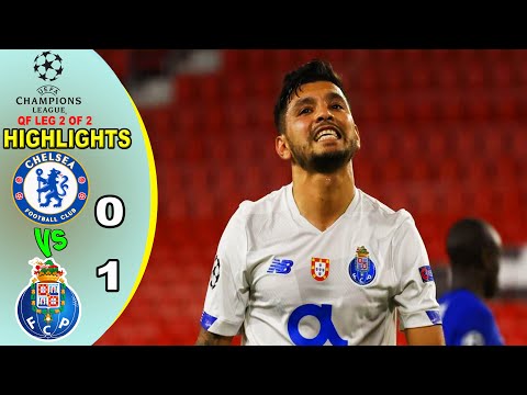 Chelsea vs FC Porto 0-1 (Agg 2-1) Champions League QF I Goals Highlights Match Report 14/04/2021