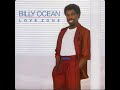 Billy Ocean There Ll Be Sad Songs To Make You Cry