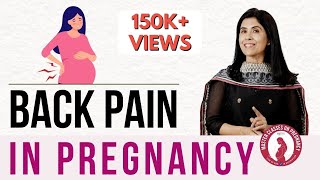 Backache in Pregnancy | Dr. Anjali Kumar | Maitri
