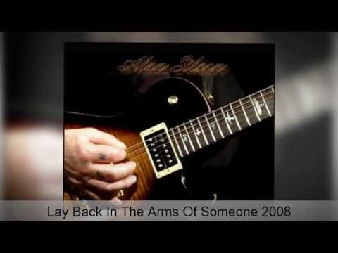 Alan Silson - Lay Back In The Arms Of Someone 2008