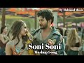 Soni Soni (Mashup song) Mahmud Music | Rohit Saraf | Pashmina | Trending | Love | Mashup