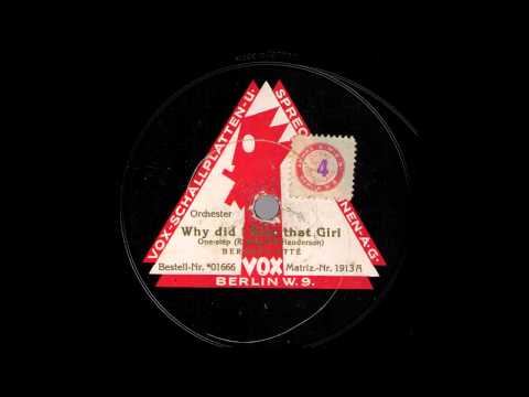 Why did I Kiss that Girl / Bernard Ettè & Orchester