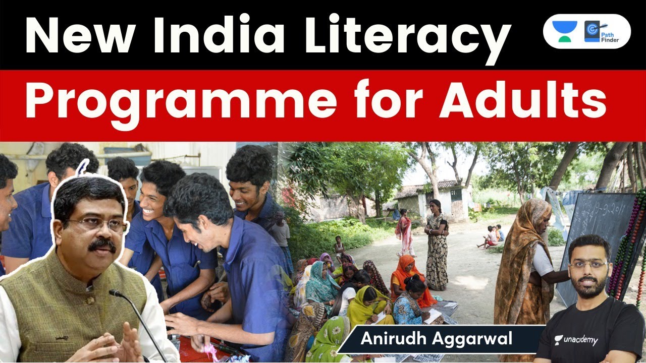 Government approves ‘New India Literacy Programme’ for Education of adults #UPSC #IAS