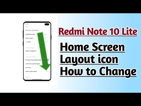 Redmi Note 10 Lite Home screen layout icon How to change
