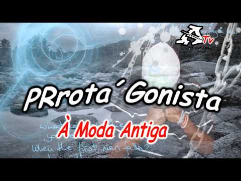 Amenezia RecordsTv : PRrota´Gonista -  À Moda Antiga.2009 wmv
