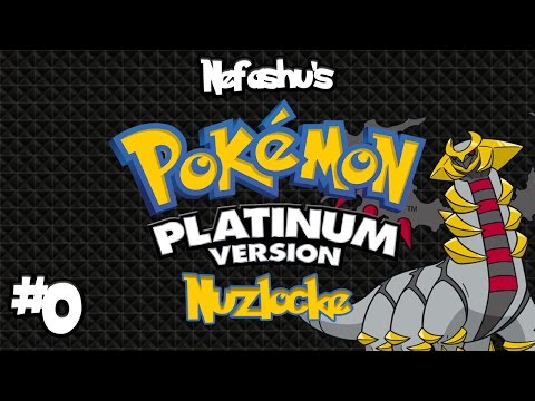 Nefashuu's Pokemon Platinum Nuzlocke Part 0 - And We're Back!